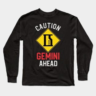 Funny Zodiac Horoscope Gemini Road Sign Traffic Signal Long Sleeve T-Shirt